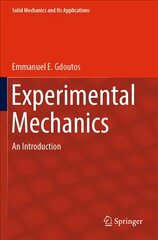 Experimental Mechanics: An Introduction 1st ed. 2022 kaina ir informacija | Enciklopedijos ir žinynai | pigu.lt