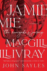 Jamie Macgillivray: A Renegade's Journey цена и информация | Fantastinės, mistinės knygos | pigu.lt