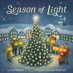 Season of Light: A Christmas Picture Book цена и информация | Книги для самых маленьких | pigu.lt