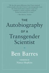 Autobiography of a Transgender Scientist kaina ir informacija | Biografijos, autobiografijos, memuarai | pigu.lt