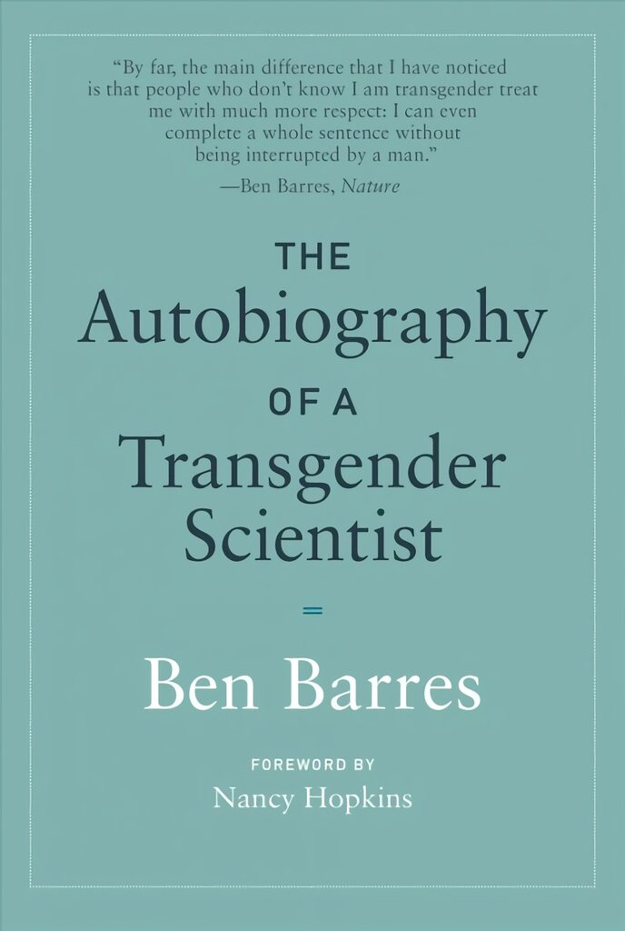 Autobiography of a Transgender Scientist kaina ir informacija | Biografijos, autobiografijos, memuarai | pigu.lt