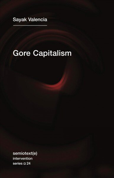 Gore capitalism цена и информация | Socialinių mokslų knygos | pigu.lt