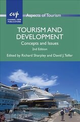 Tourism and Development: Concepts and Issues 2nd Revised edition цена и информация | Книги по экономике | pigu.lt