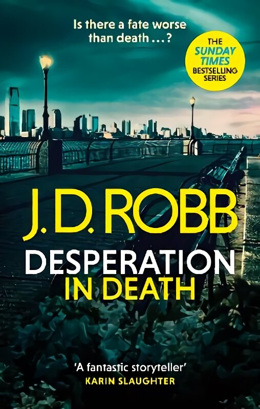 Desperation in Death: An Eve Dallas thriller In Death 55 цена и информация | Fantastinės, mistinės knygos | pigu.lt