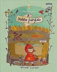 A Dublin Fairytale kaina ir informacija | Knygos mažiesiems | pigu.lt