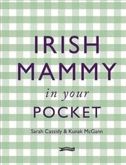 Irish Mammy in Your Pocket New edition kaina ir informacija | Knygos apie vaikų auklėjimą | pigu.lt