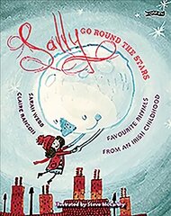 Sally Go Round The Stars: Favourite Rhymes from an Irish Childhood цена и информация | Книги для малышей | pigu.lt