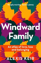 Windward Family: An atlas of love, loss and belonging цена и информация | Книги по социальным наукам | pigu.lt