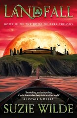 Landfall: Book III in the Book of Bera Trilogy kaina ir informacija | Fantastinės, mistinės knygos | pigu.lt