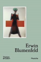 Erwin Blumenfeld цена и информация | Книги по фотографии | pigu.lt