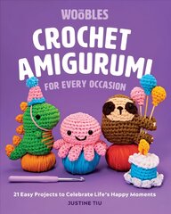 Crochet Amigurumi for Every Occasion: 21 Easy Projects to Celebrate Life's Happy Moments kaina ir informacija | Knygos apie meną | pigu.lt