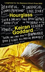Hourglass: A 'beautiful, funny, profound' New Statesman debut novel about love and loss kaina ir informacija | Fantastinės, mistinės knygos | pigu.lt