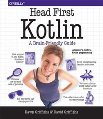 Head First Kotlin: A Brain-Friendly Guide цена и информация | Книги по экономике | pigu.lt