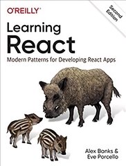 Learning React: Modern Patterns for Developing React Apps 2nd edition kaina ir informacija | Ekonomikos knygos | pigu.lt