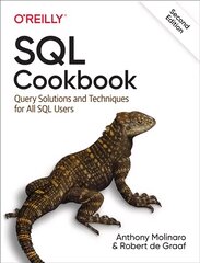 SQL Cookbook: Query Solutions and Techniques for All SQL Users 2nd edition цена и информация | Книги по экономике | pigu.lt