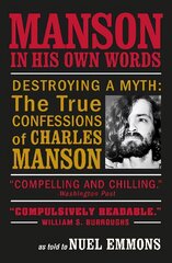 Manson in His Own Words Main - Print on Demand цена и информация | Биографии, автобиографии, мемуары | pigu.lt