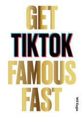 Get TikTok Famous Fast цена и информация | Книги по экономике | pigu.lt