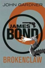 Brokenclaw: A James Bond thriller цена и информация | Fantastinės, mistinės knygos | pigu.lt