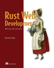 Rust Web Development цена и информация | Книги по экономике | pigu.lt