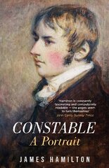 Constable: A Portrait цена и информация | Биографии, автобиографии, мемуары | pigu.lt