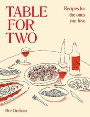Table for Two: Recipes for the Ones You Love цена и информация | Самоучители | pigu.lt