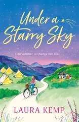 Under a Starry Sky: A perfectly feel-good and uplifting story of second chances to escape with this summer! цена и информация | Фантастика, фэнтези | pigu.lt