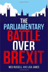 Parliamentary battle over Brexit kaina ir informacija | Socialinių mokslų knygos | pigu.lt