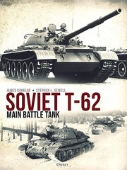Soviet T-62 main battle tank kaina ir informacija | Socialinių mokslų knygos | pigu.lt