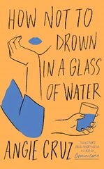How Not to Drown in a Glass of Water kaina ir informacija | Fantastinės, mistinės knygos | pigu.lt