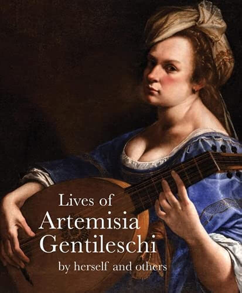 Lives of artemisia gentileschi цена и информация | Biografijos, autobiografijos, memuarai | pigu.lt
