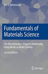 Fundamentals of materials science kaina ir informacija | Socialinių mokslų knygos | pigu.lt