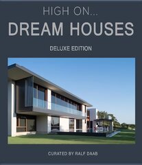 High On... Dream Houses (Deluxe Edition) kaina ir informacija | Knygos apie architektūrą | pigu.lt