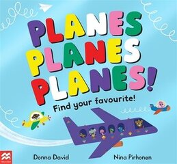 Planes planes planes!: Find your favourite kaina ir informacija | Knygos mažiesiems | pigu.lt