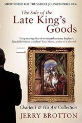 Sale of the late king's goods kaina ir informacija | Istorinės knygos | pigu.lt