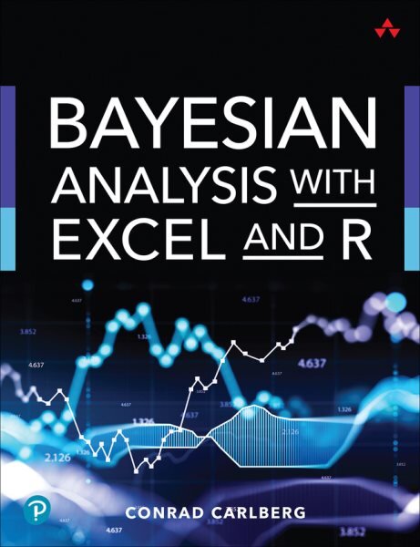 Bayesian Analysis with Excel and R kaina ir informacija | Ekonomikos knygos | pigu.lt