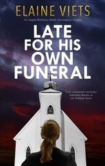Late for His Own Funeral Main kaina ir informacija | Fantastinės, mistinės knygos | pigu.lt