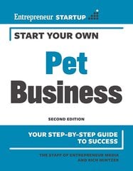 Start Your Own Pet Business 2nd edition цена и информация | Книги по экономике | pigu.lt