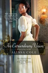 Extraordinary Union: An Epic Love Story of the Civil War цена и информация | Фантастика, фэнтези | pigu.lt