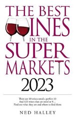 Best Wines in the Supermarket 2023 цена и информация | Книги рецептов | pigu.lt