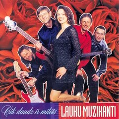 CD - Lauku Muzikanti - "Cik Daudz Ir Mīlēts" цена и информация | Виниловые пластинки, CD, DVD | pigu.lt