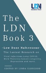 LDN Book 3: Low Dose Naltrexone kaina ir informacija | Knygos apie sveiką gyvenseną ir mitybą | pigu.lt