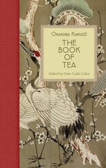 Book of Tea Annotated edition kaina ir informacija | Receptų knygos | pigu.lt