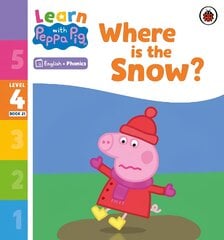 Learn with Peppa Phonics Level 4 Book 21 - Where is the Snow? (Phonics Reader) цена и информация | Книги для малышей | pigu.lt