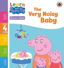 Learn with Peppa Phonics Level 4 Book 16 - The Very Noisy Baby Phonics Reader kaina ir informacija | Knygos mažiesiems | pigu.lt