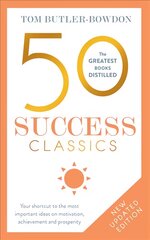 50 Success Classics: Your shortcut to the most important ideas on motivation, achievement, and prosperity цена и информация | Самоучители | pigu.lt