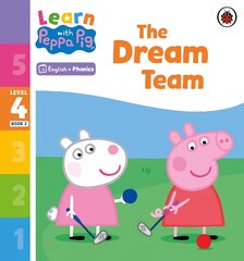 Learn with Peppa Phonics Level 4 Book 2 - The Dream Team Phonics Reader kaina ir informacija | Knygos mažiesiems | pigu.lt