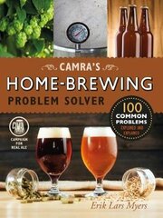 Camra's Home-Brewing Problem Solver kaina ir informacija | Receptų knygos | pigu.lt