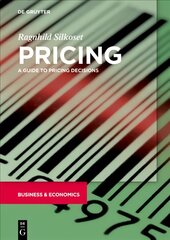 Pricing: A Guide to Pricing Decisions цена и информация | Книги по экономике | pigu.lt