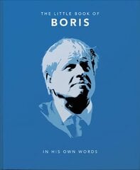 Little Book of Boris: In His Own Words kaina ir informacija | Biografijos, autobiografijos, memuarai | pigu.lt