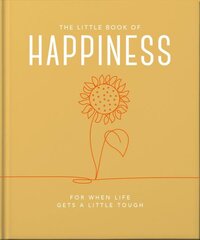 Little Book of Happiness: For when life gets a little tough Updated kaina ir informacija | Saviugdos knygos | pigu.lt